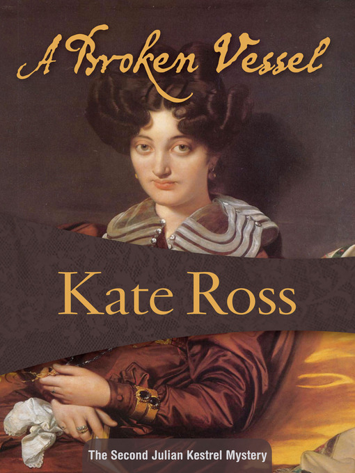 Title details for A Broken Vessel by Kate Ross - Wait list